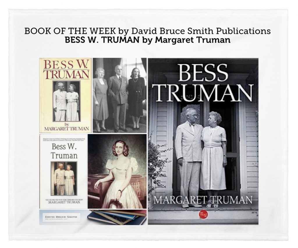 Bess W Truman by Margaret Truman book cover collage