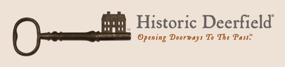 Historic Deerfield - Opening Doorways to the Past